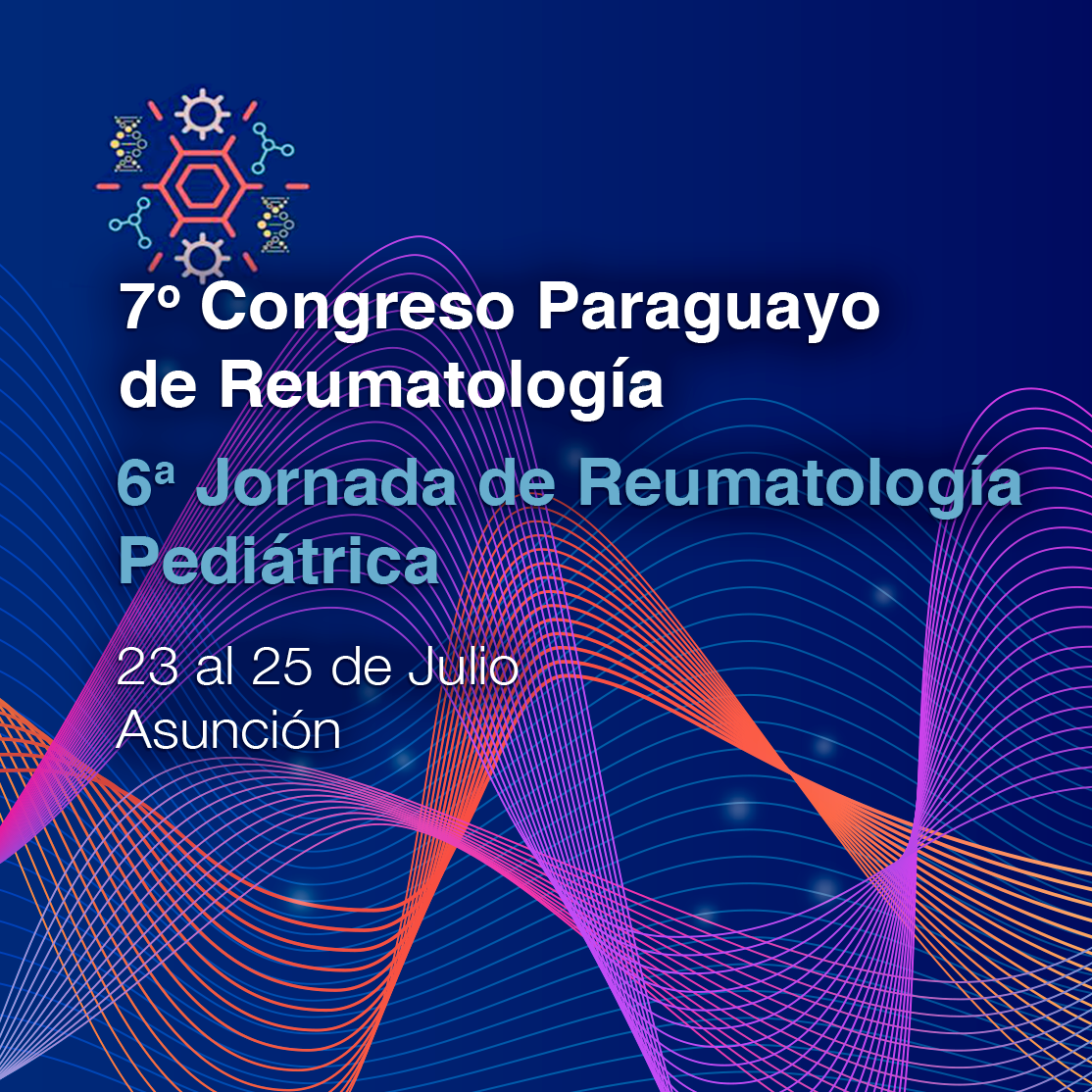 7º Congreso Paraguayo de Reumatología 2025